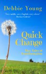 cover of Quick Change by Debbie Young
